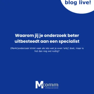 Waarom jij je (markt)onderzoek beter uitbesteedt aan een specialist